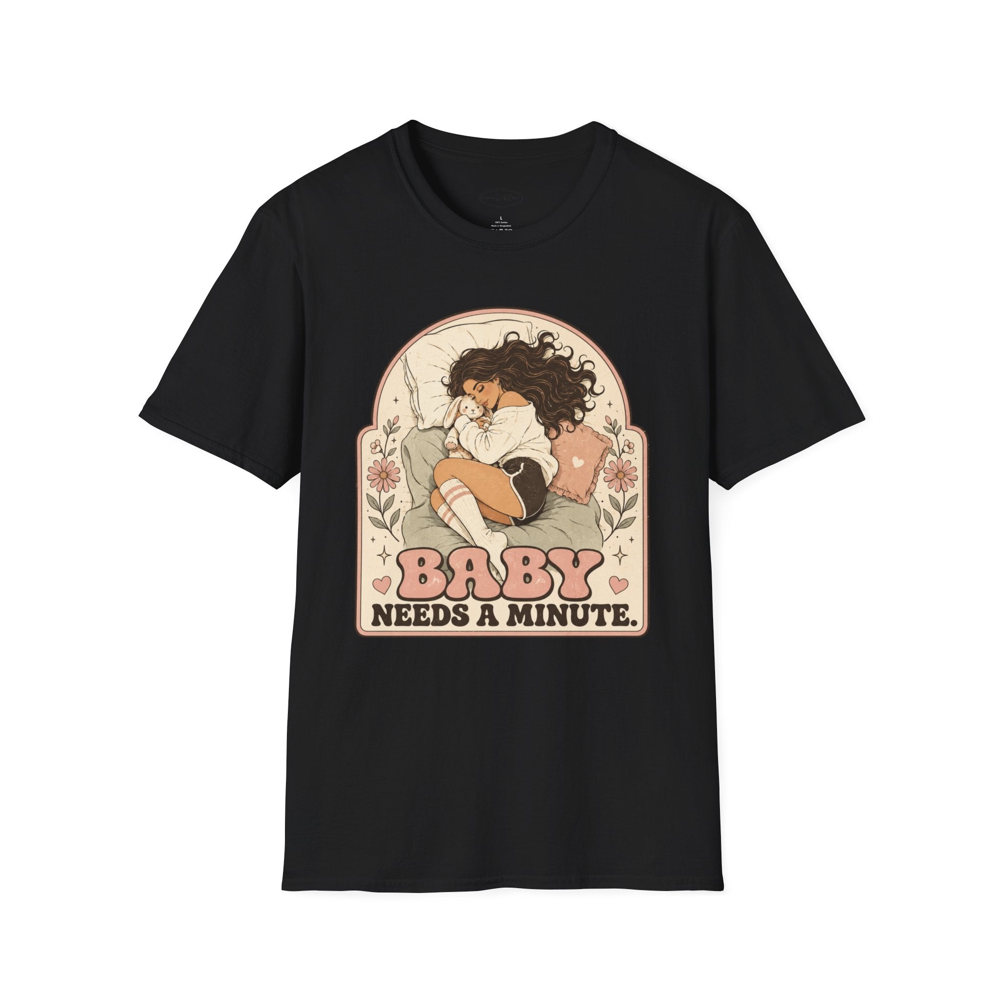 Baby Needs a Minute T-Shirt Vintage Design