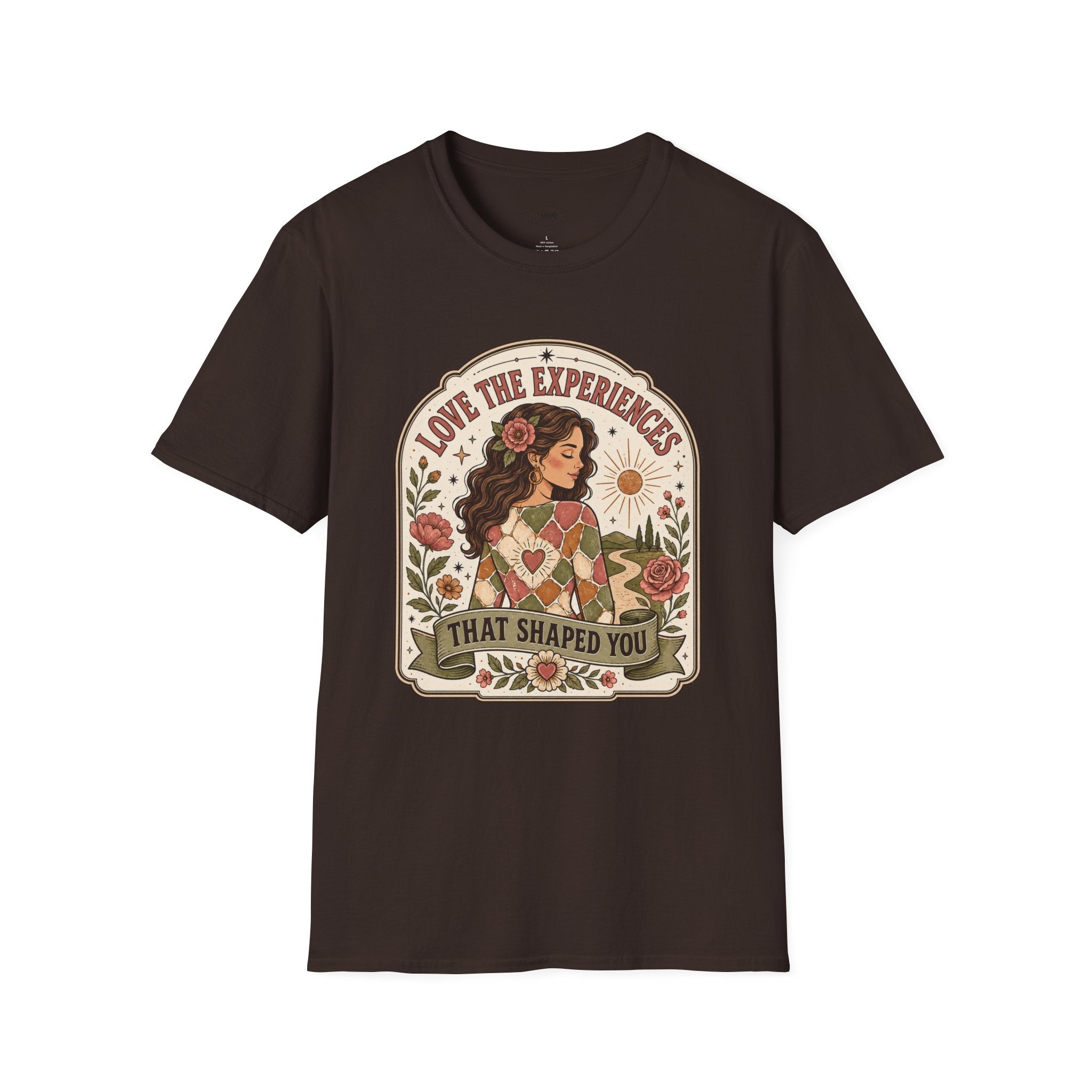 Love the Experiences That Shaped You T-Shirt Vintage Design