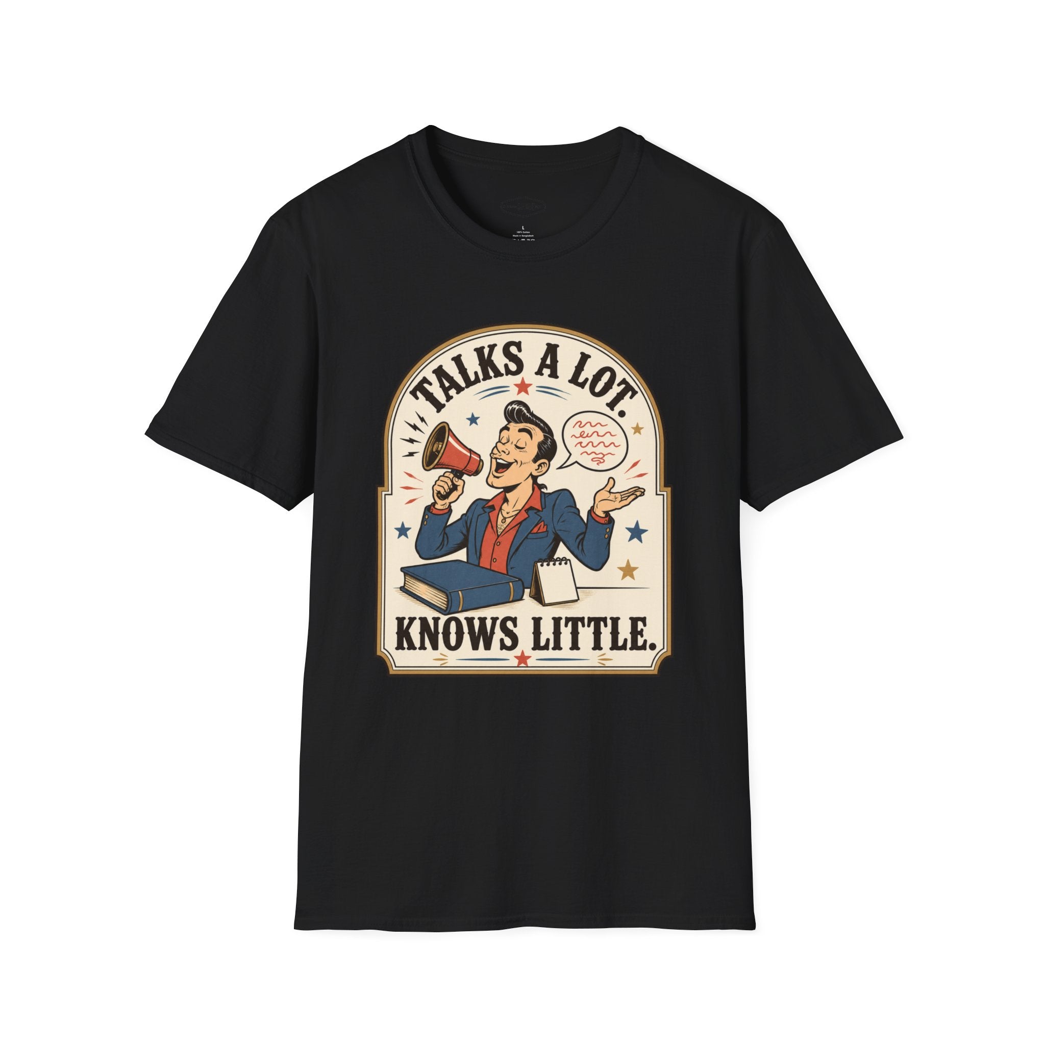 Talks a Lot Knows Little T-Shirt Vintage Design