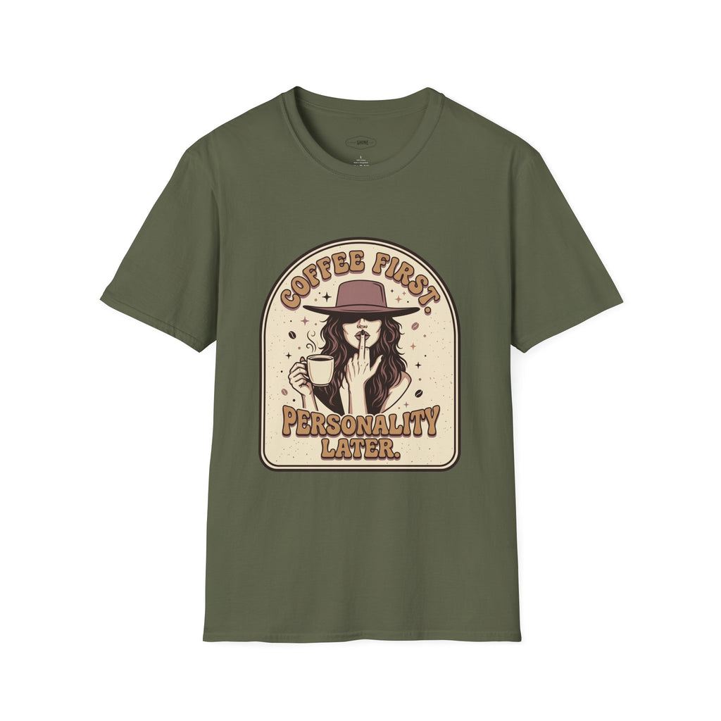 Coffee First Personality Later T-Shirt Vintage Design