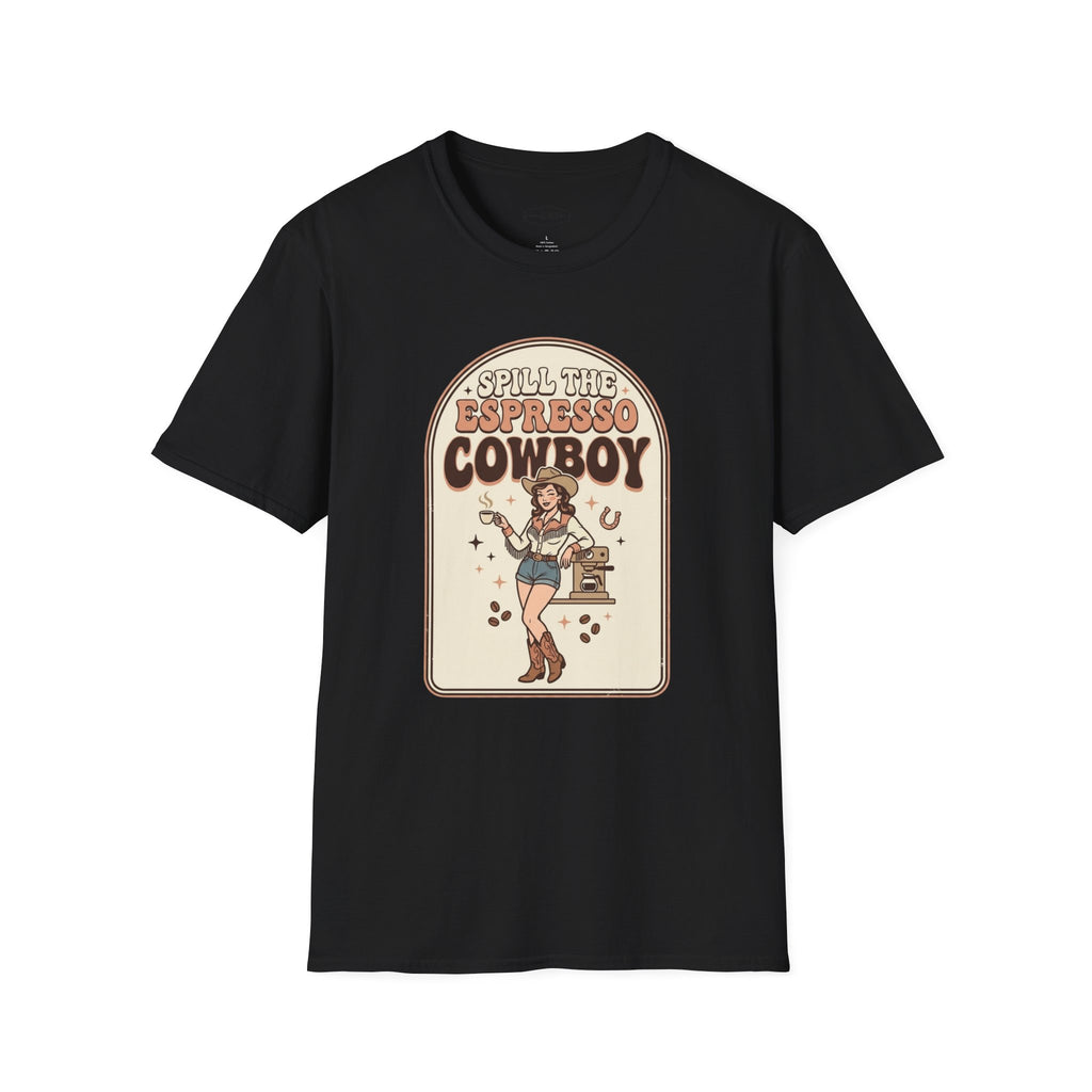 Spill the Espresso Cowboy T-Shirt Vintage Design