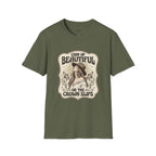 Chin Up Beautiful or the Crown Slips T-Shirt Vintage Design