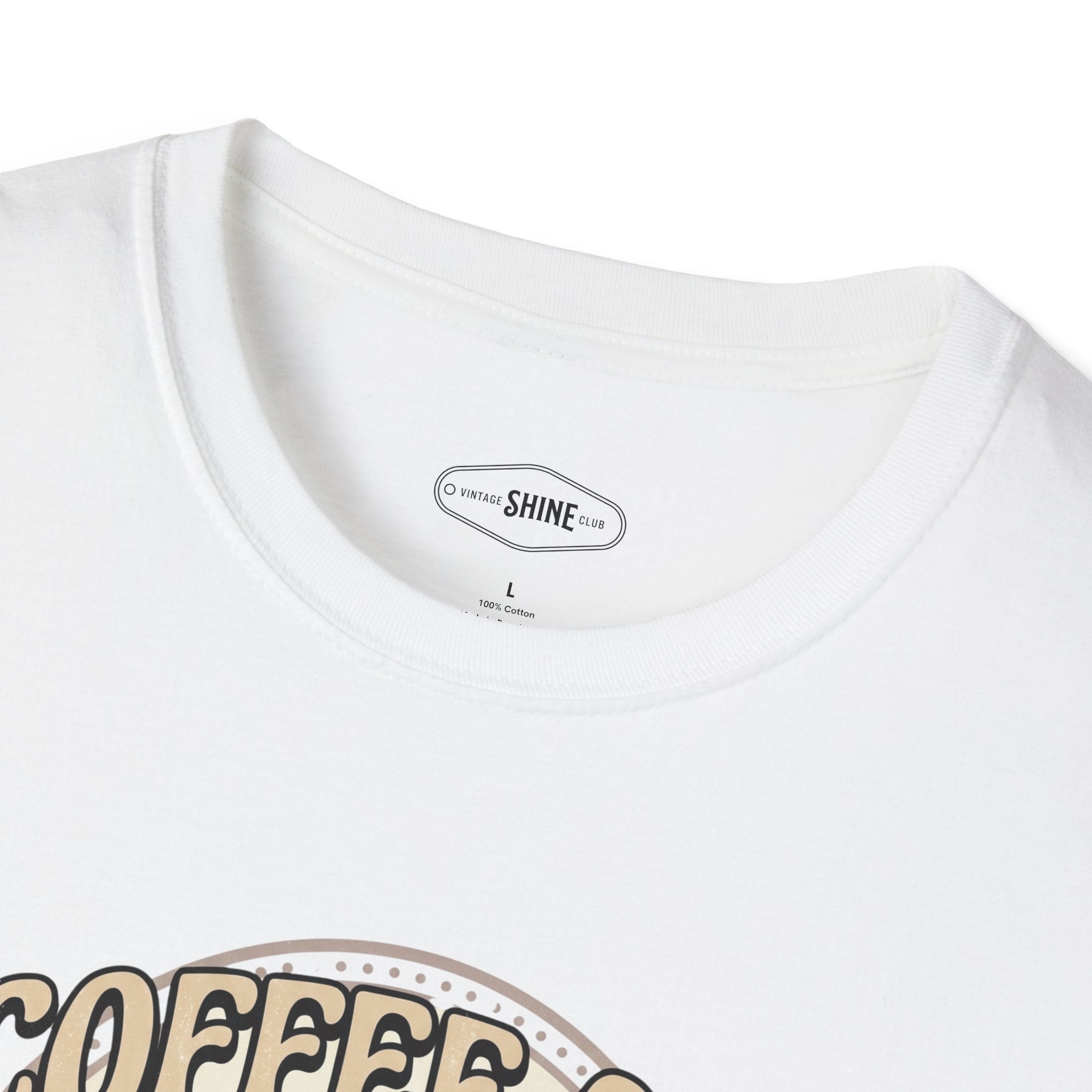 Coffee On, Life On T-Shirt Vintage Design