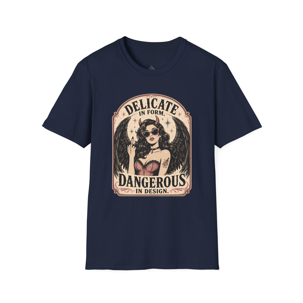 Delicate in Form, Dangerous in Design T-Shirt Vintage Design