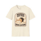 Booked and Busy Doing Nothing T-Shirt Vintage Design