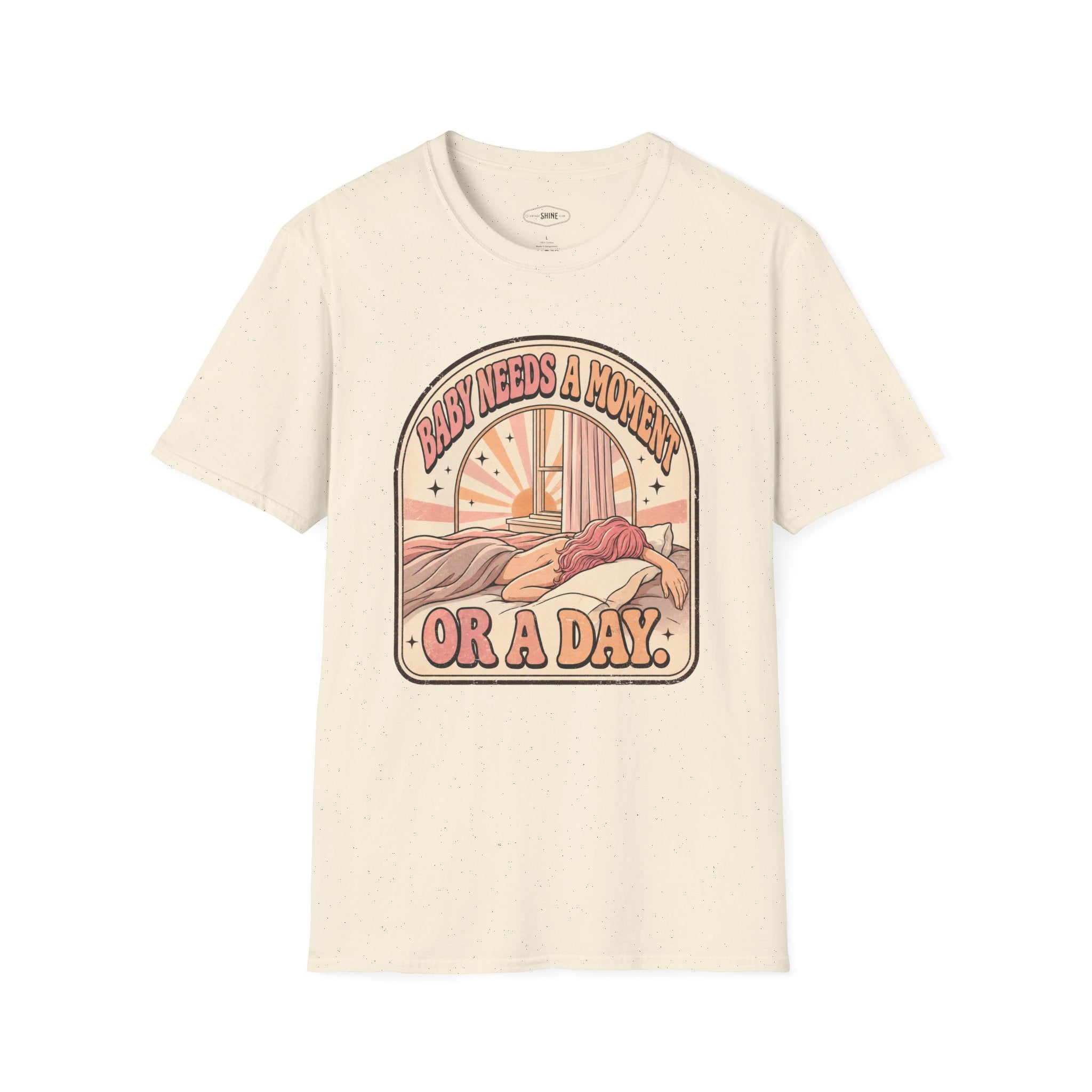 Baby Needs a Moment T-Shirt Vintage Design