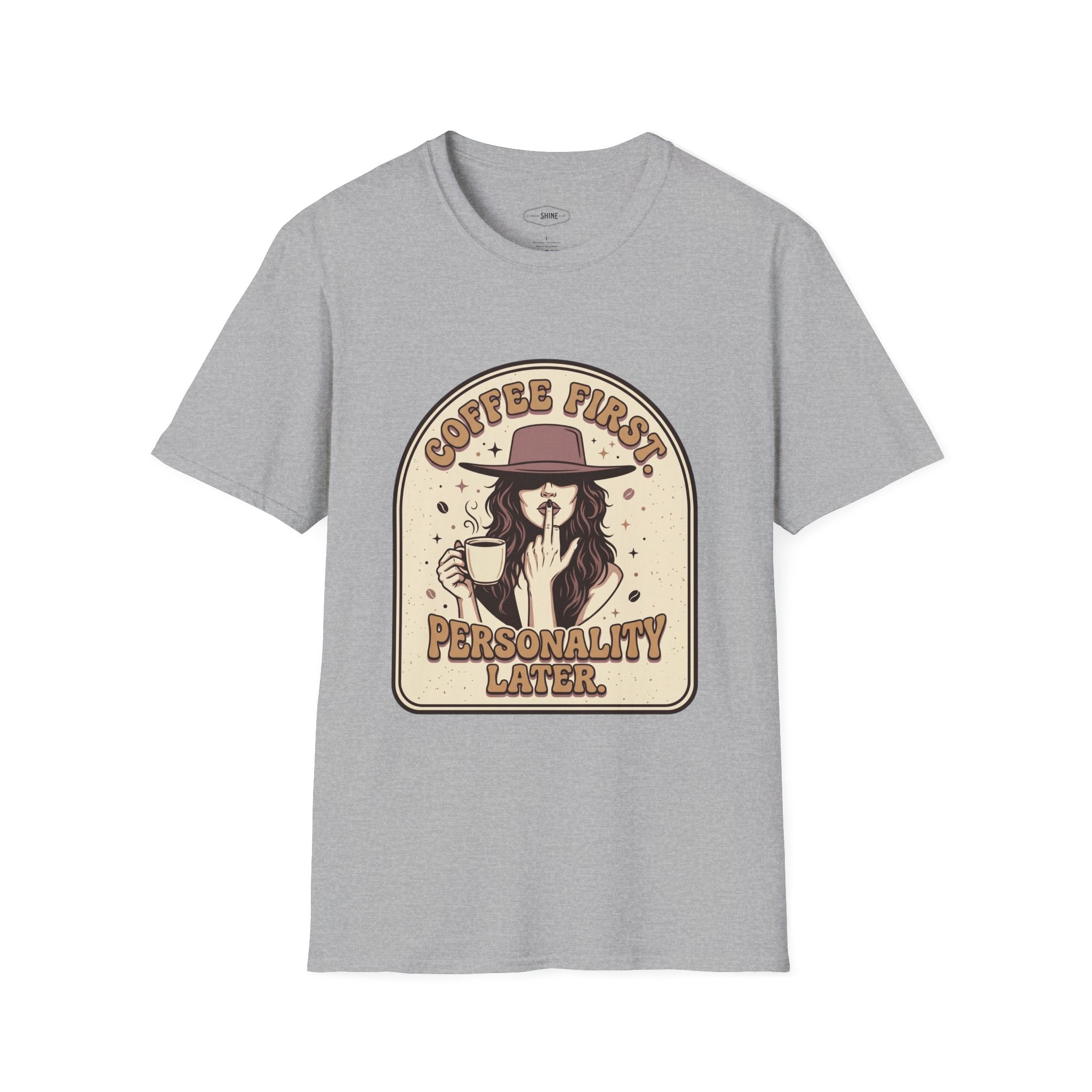 Coffee First Personality Later T-Shirt Vintage Design