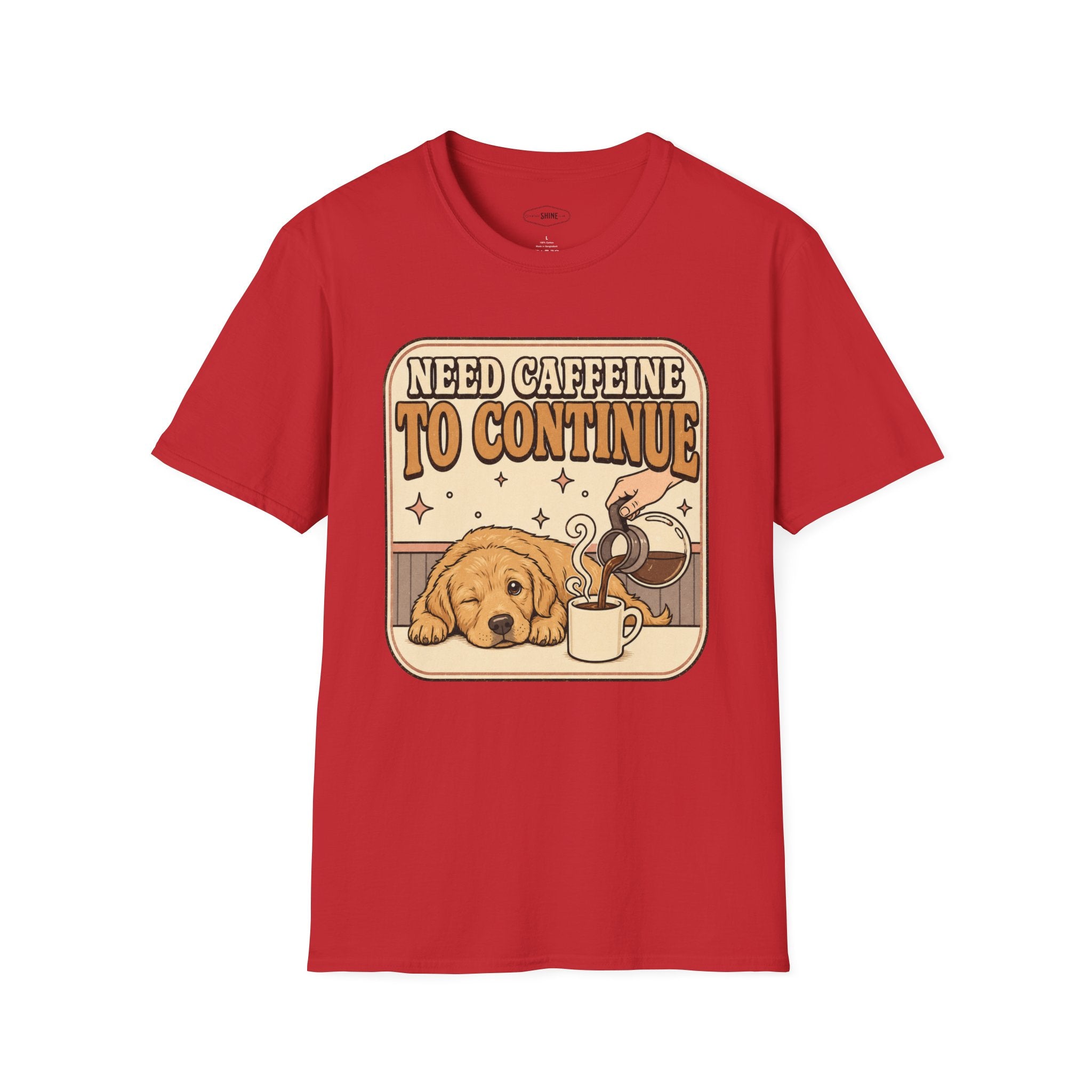 Need Caffeine to Continue T-Shirt Vintage Design