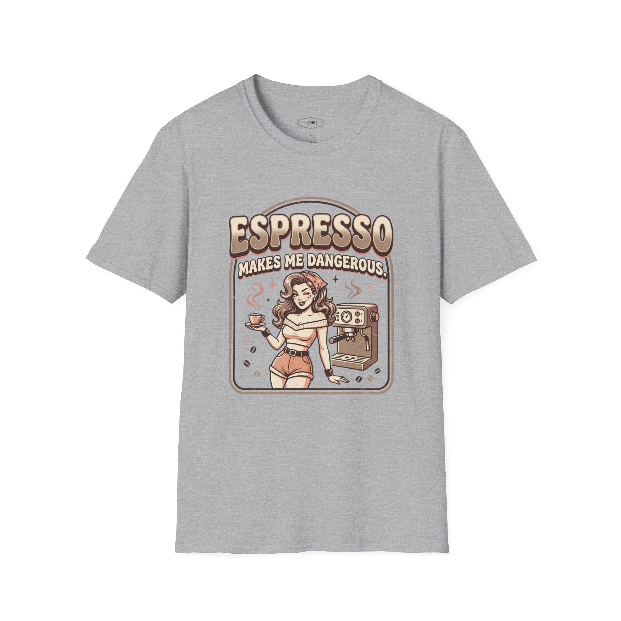 Espresso Makes Me Dangerous T-Shirt Vintage Design