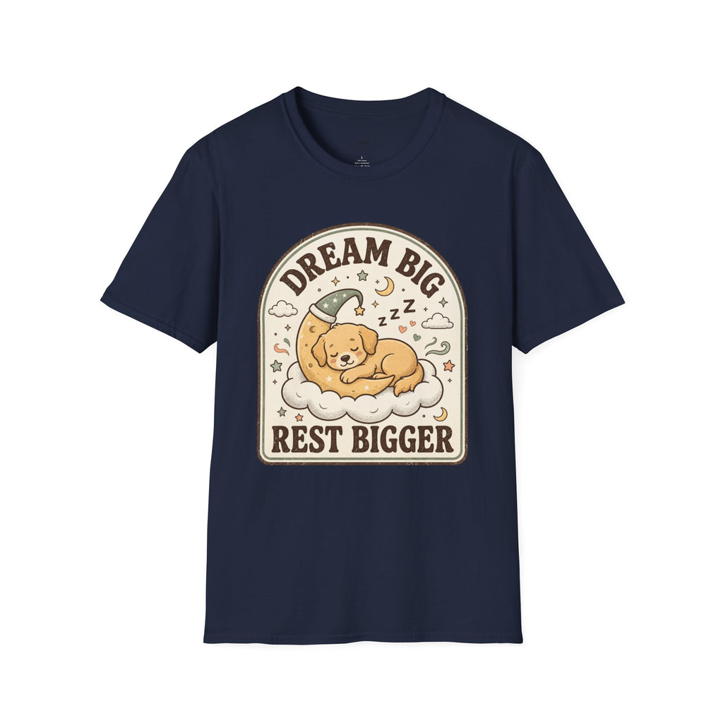 Dream Big Rest Bigger T-Shirt Vintage Design