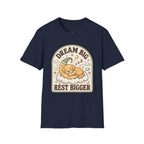 Dream Big Rest Bigger T-Shirt Vintage Design
