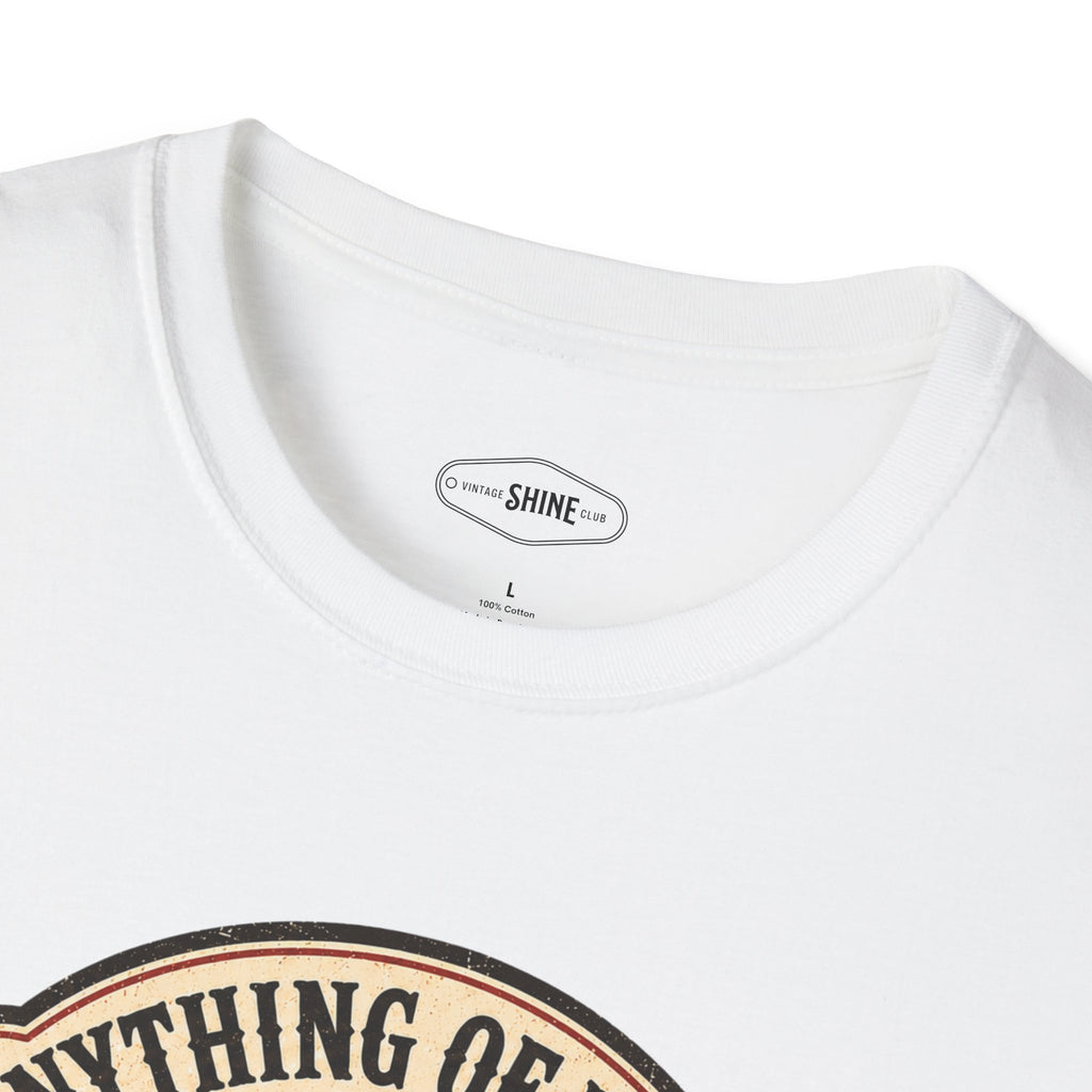 Anything of Worth Is Worth the Battle T-Shirt Vintage Design