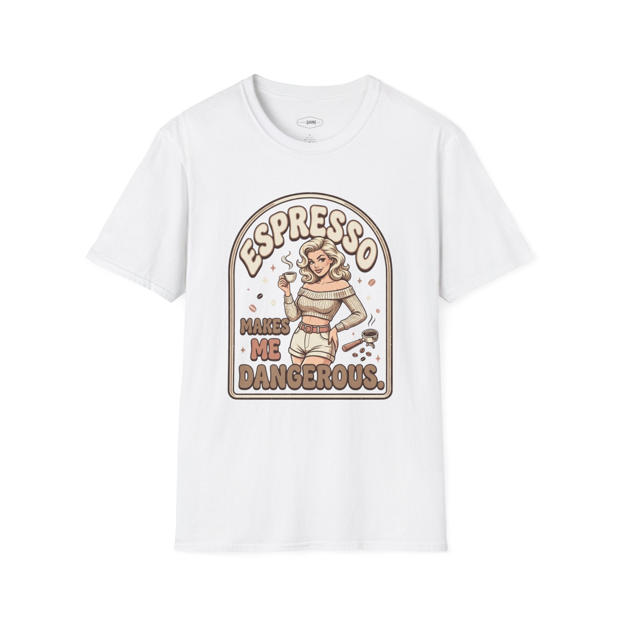 Espresso Makes Me Dangerous T-Shirt Vintage Design