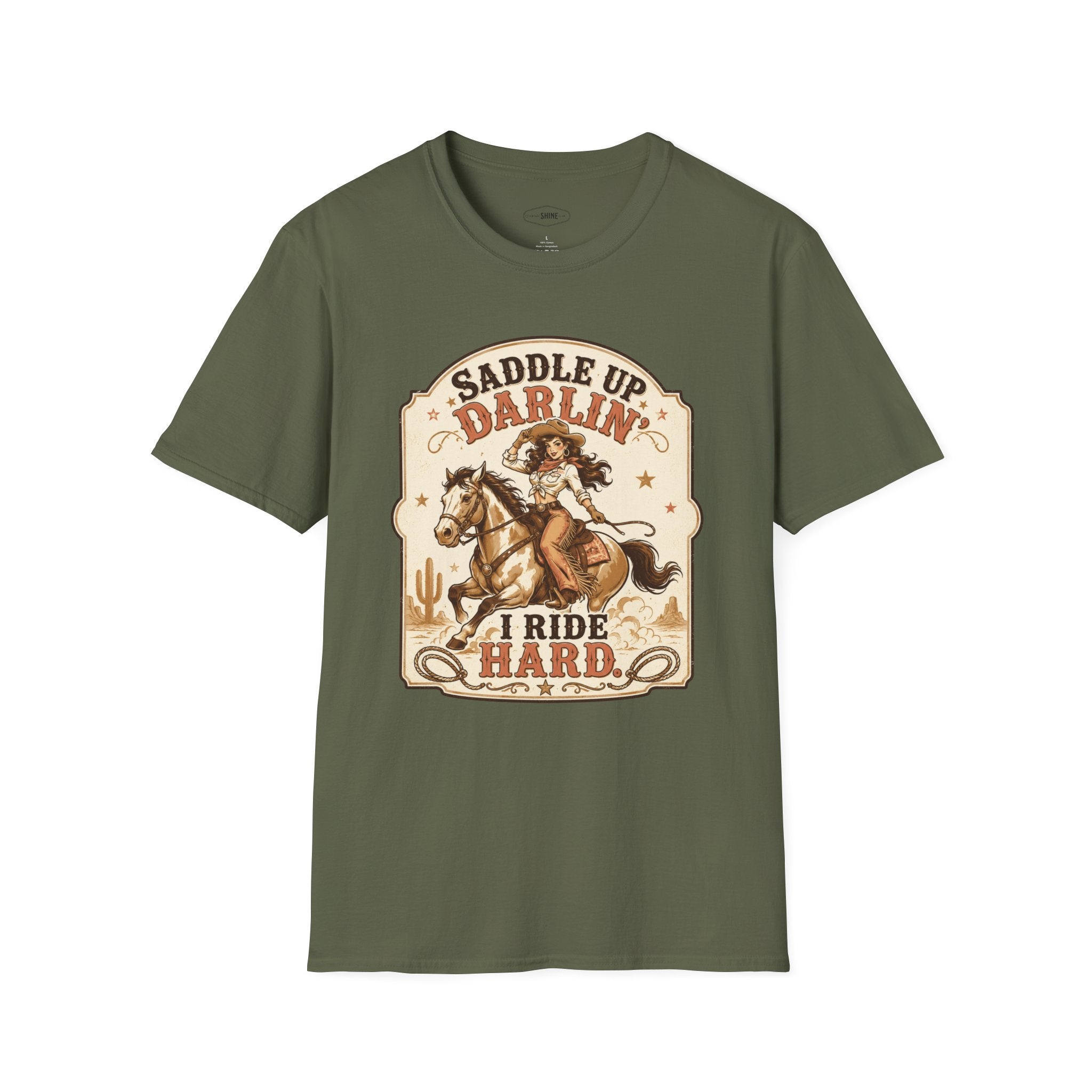 Saddle Up Darlin’ I Ride Hard T-Shirt Vintage Design