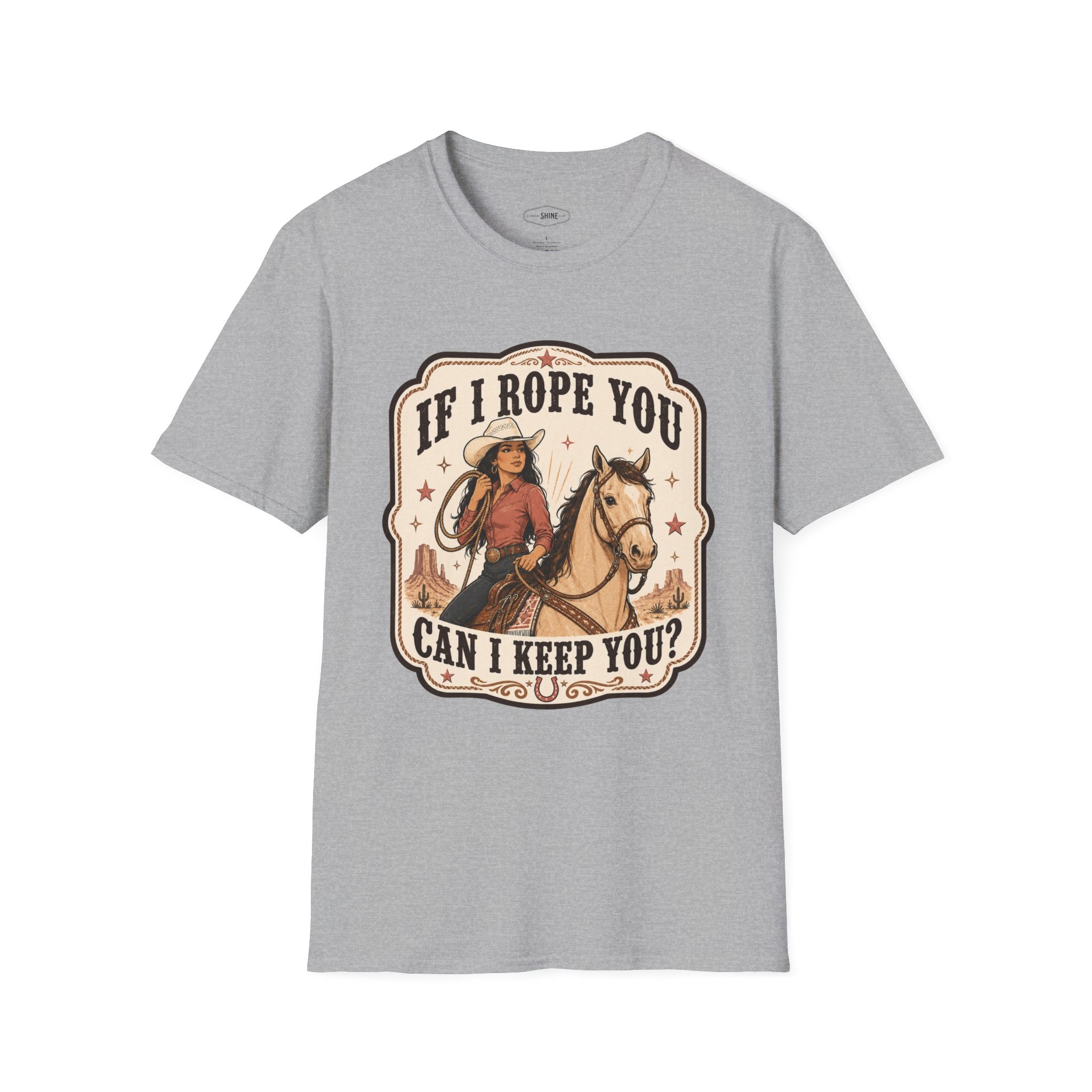 If I Rope You, Can I Keep You? T-Shirt Vintage Design