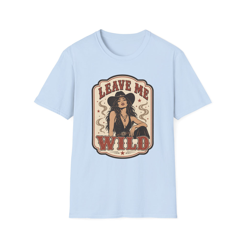 Leave Me Wild T-Shirt Vintage Design