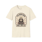 The Moon Made Me Do It T-Shirt Vintage Design
