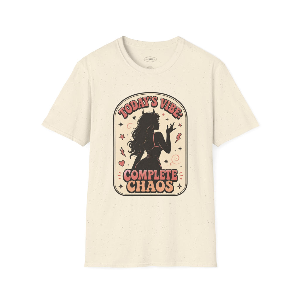 Today's Vibe Complete Chaos T-Shirt Vintage Design