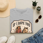 If I Rope You, Can I Keep You? T-Shirt Vintage Design