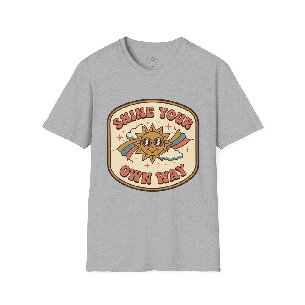 Shine Your Own Way T-Shirt Vintage Design