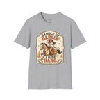 Saddle Up Darlin’ I Ride Hard T-Shirt Vintage Design