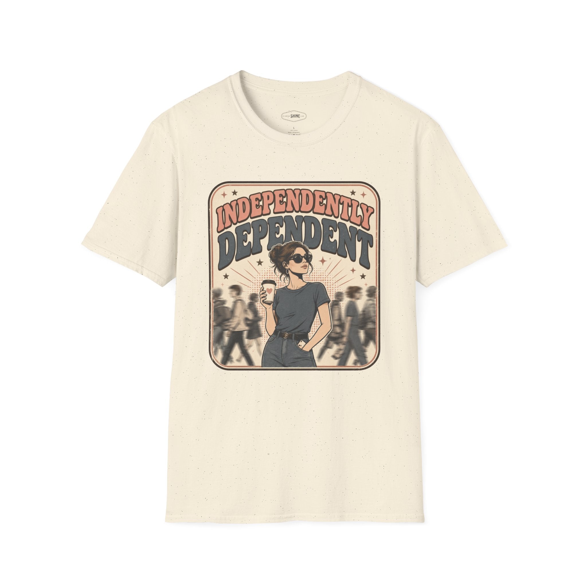 Independently Dependent T-Shirt Vintage Design
