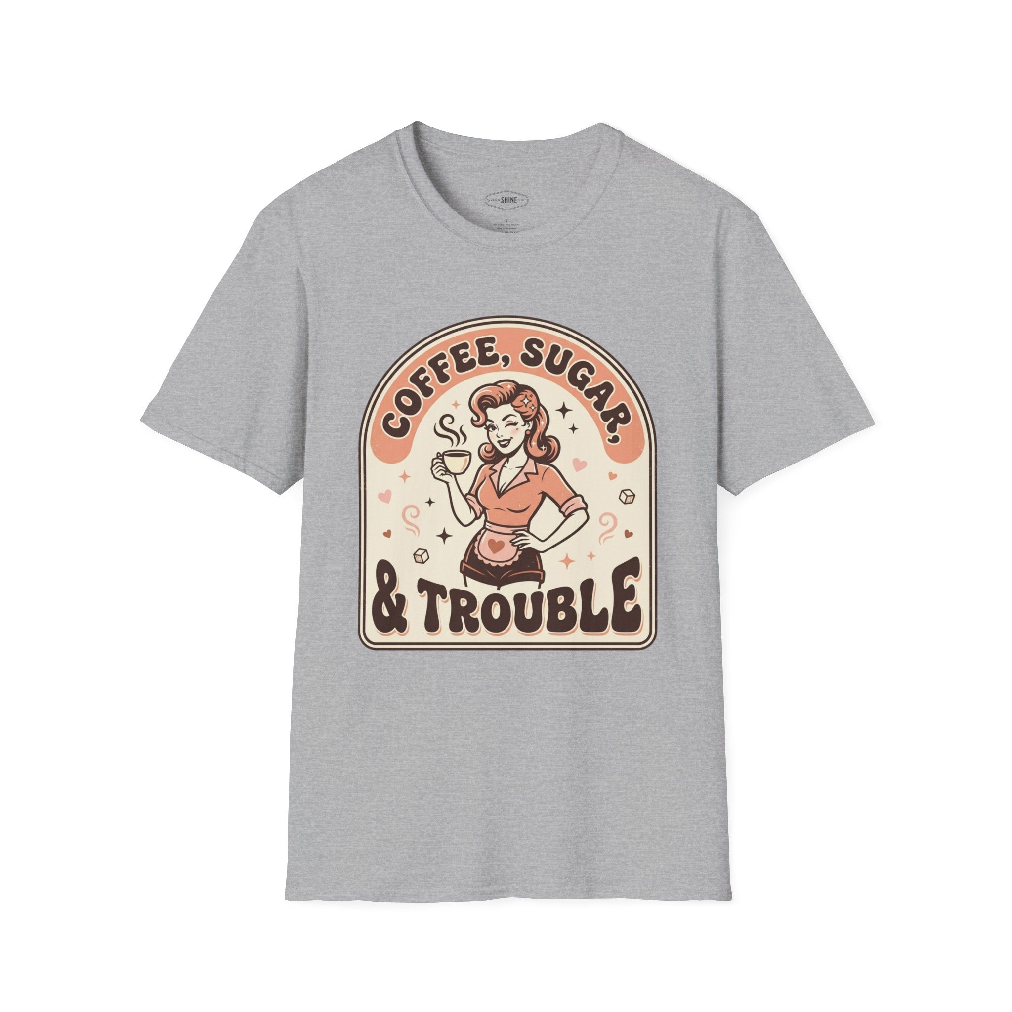 Coffee, Sugar & Trouble T-Shirt Vintage Design
