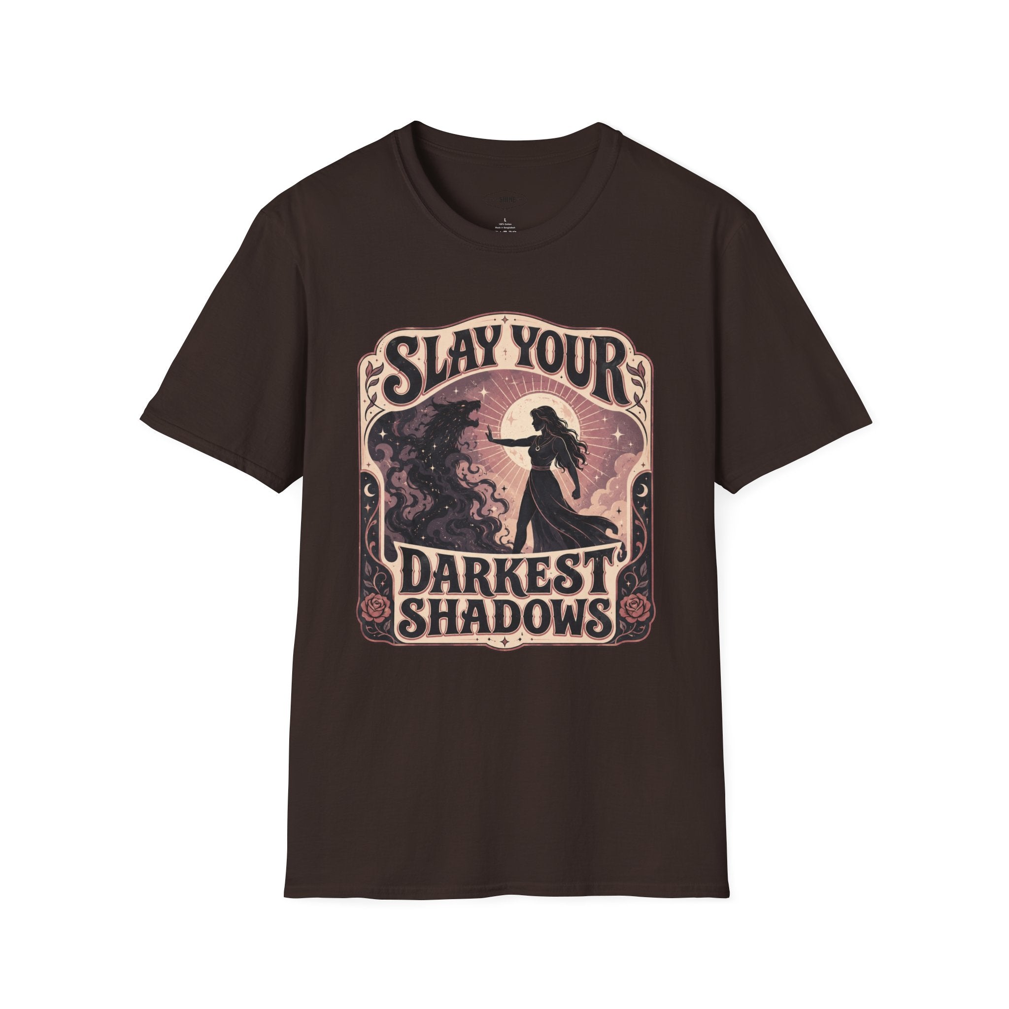 Slay Your Darkest Shadows T-Shirt Vintage Design