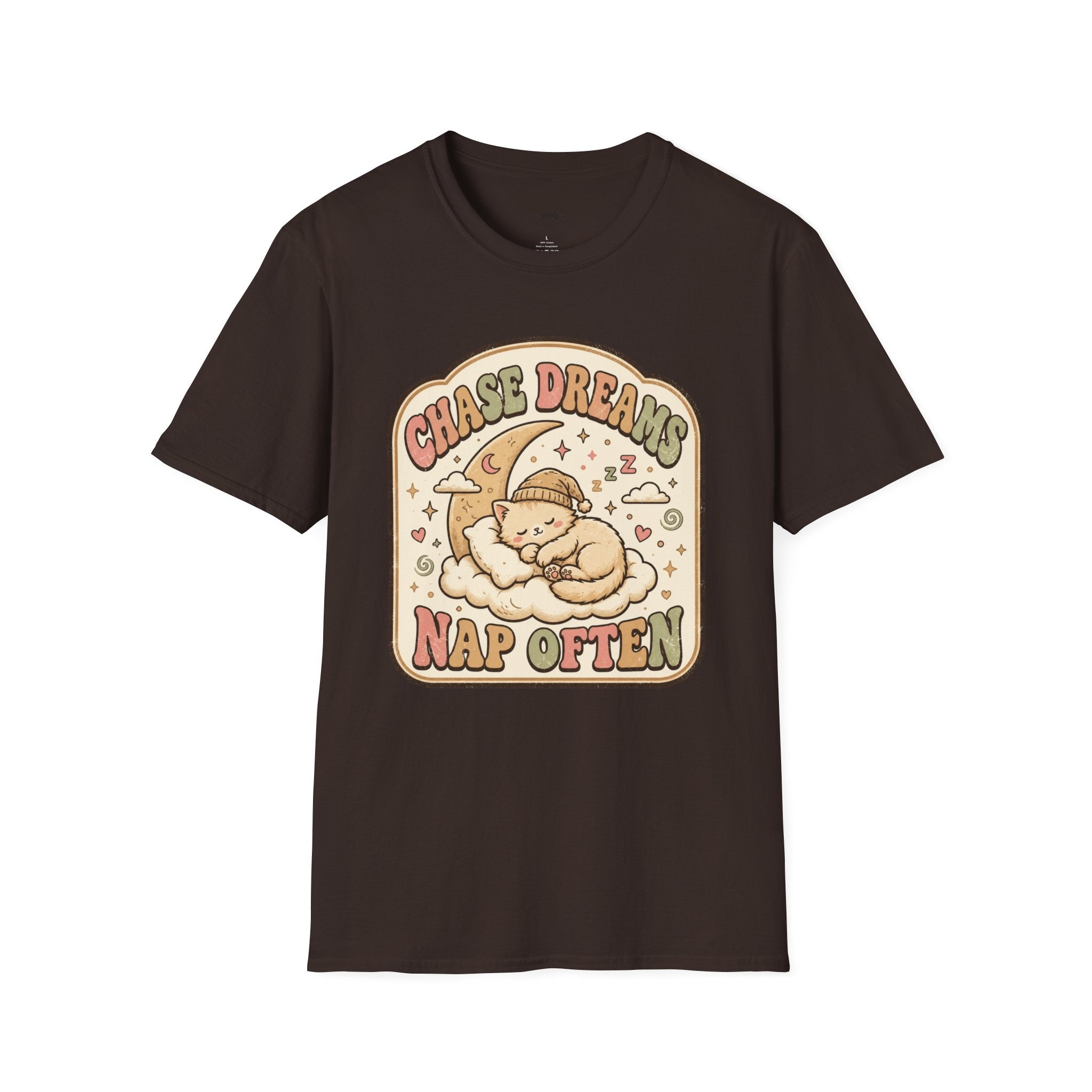 Chase Dreams Nap Often T-Shirt Vintage Design