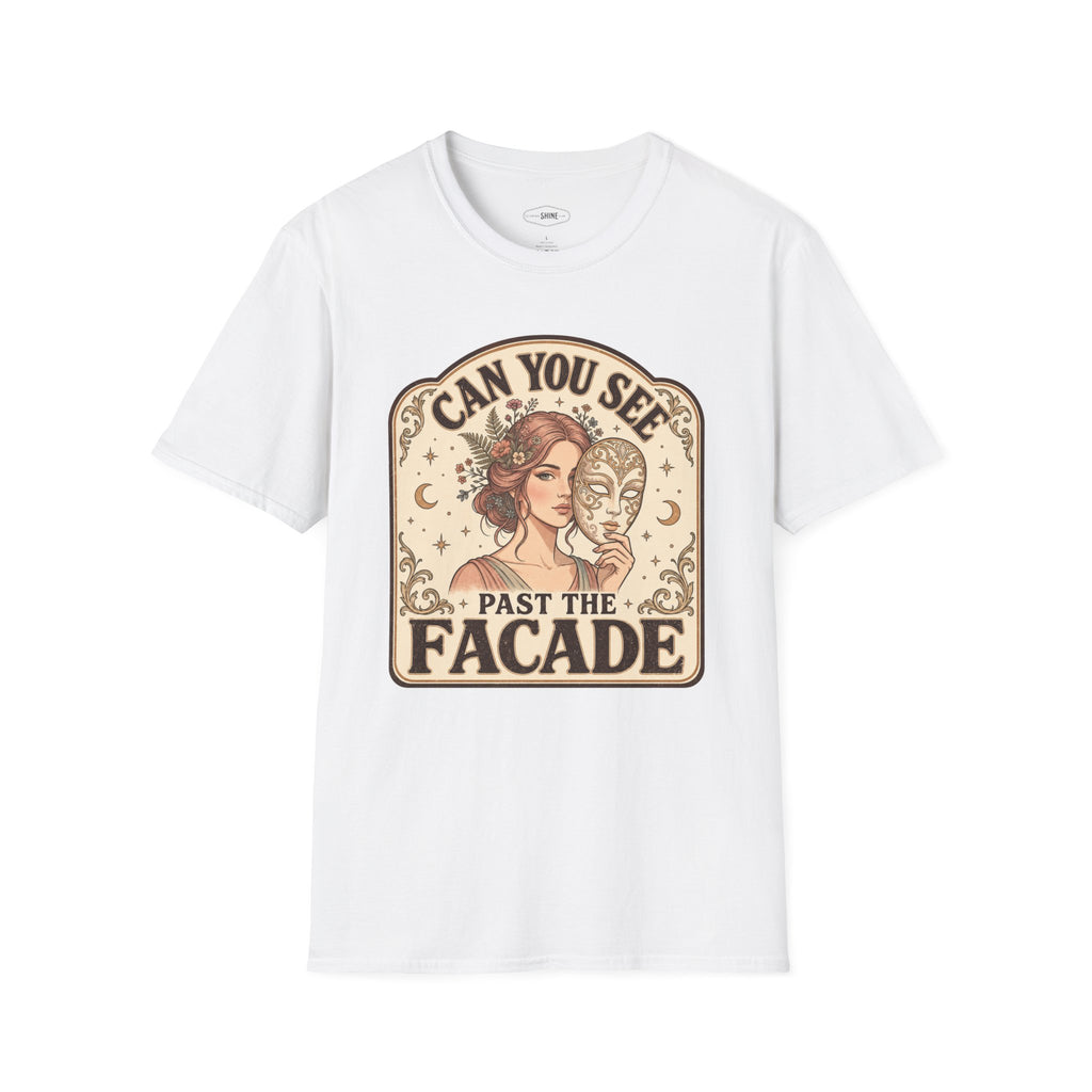 Can You See Past the Facade T-Shirt Vintage Design