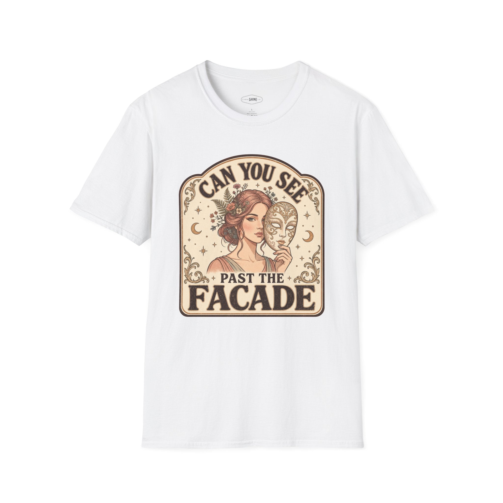 Can You See Past the Facade T-Shirt Vintage Design