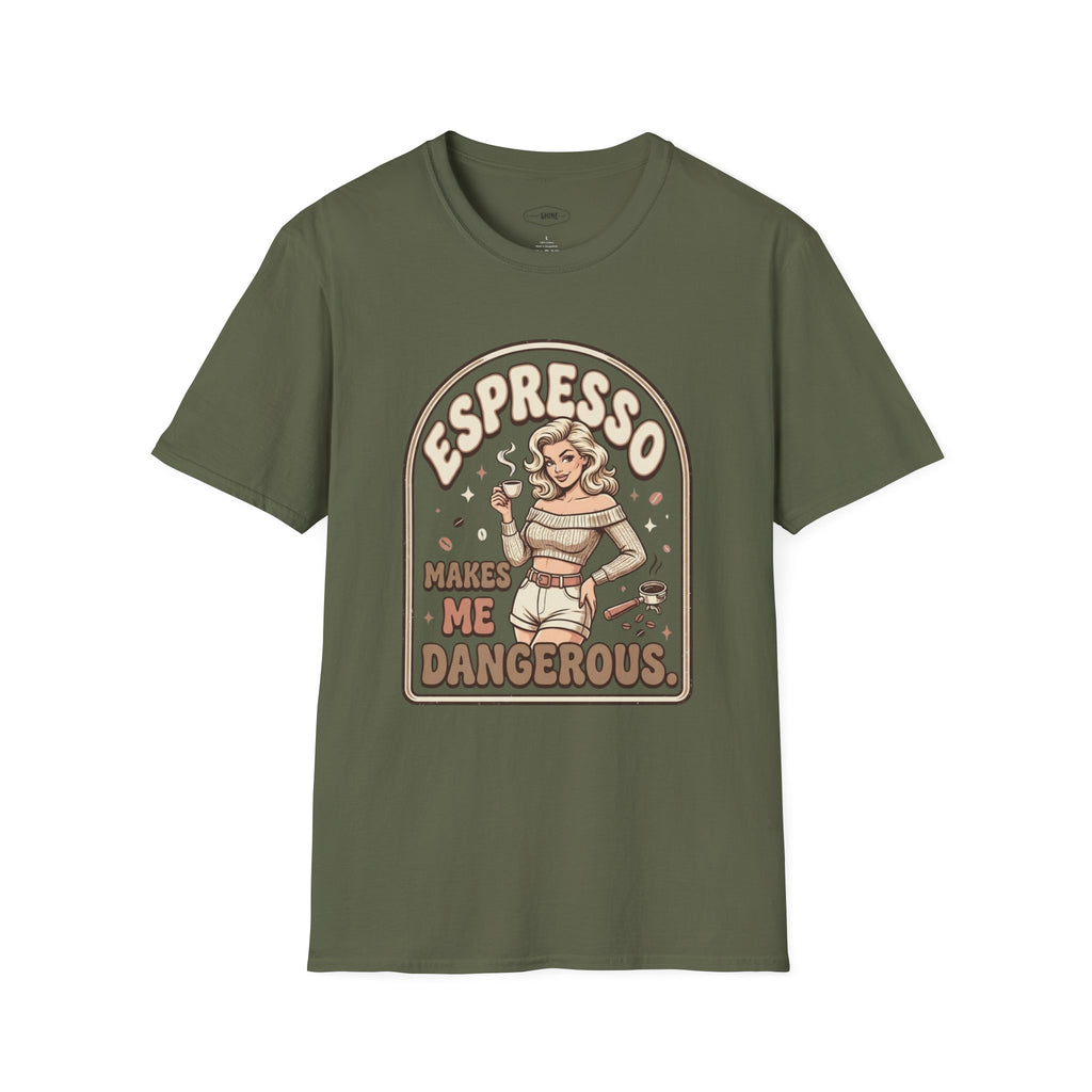 Espresso Makes Me Dangerous T-Shirt Vintage Design