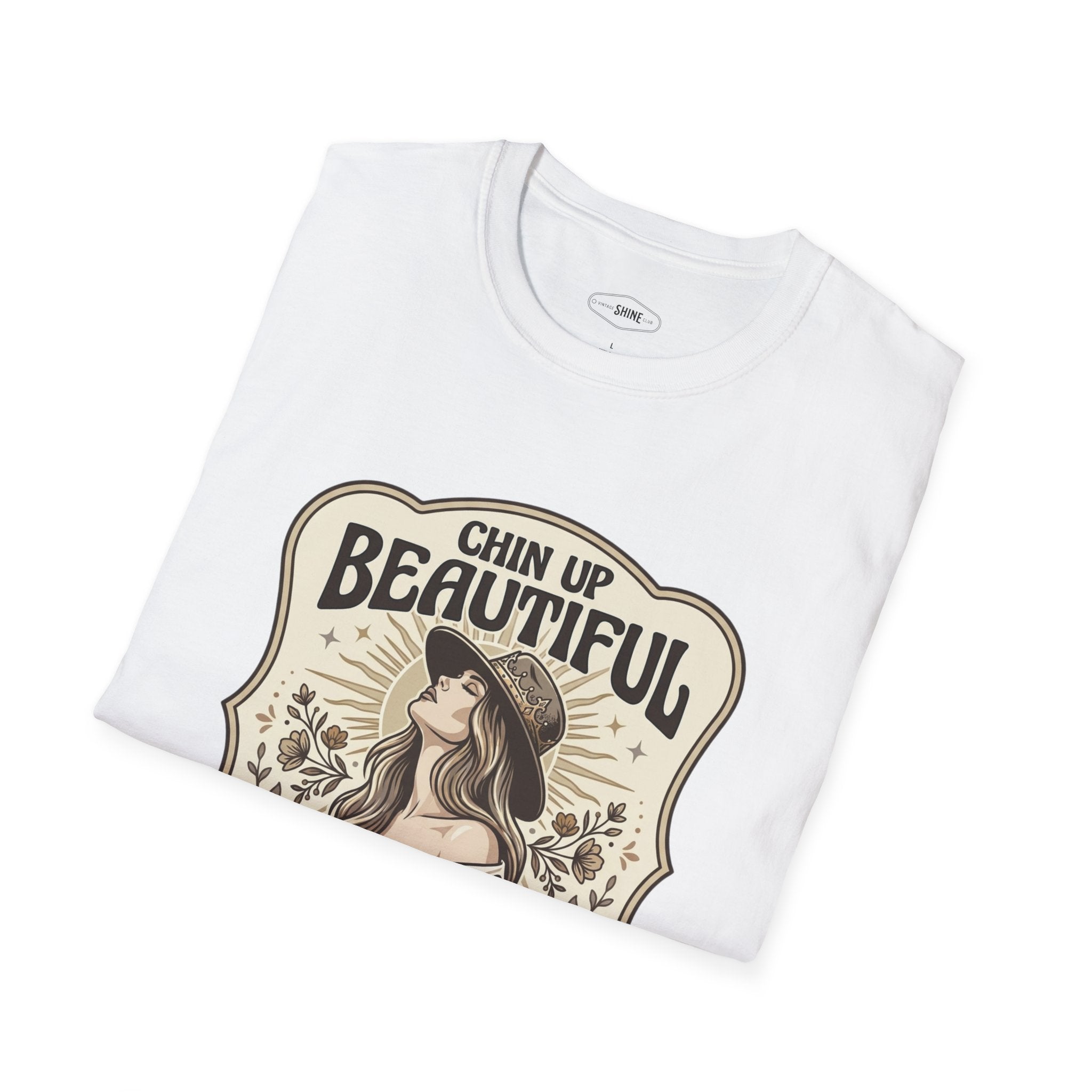 Chin Up Beautiful or the Crown Slips T-Shirt Vintage Design