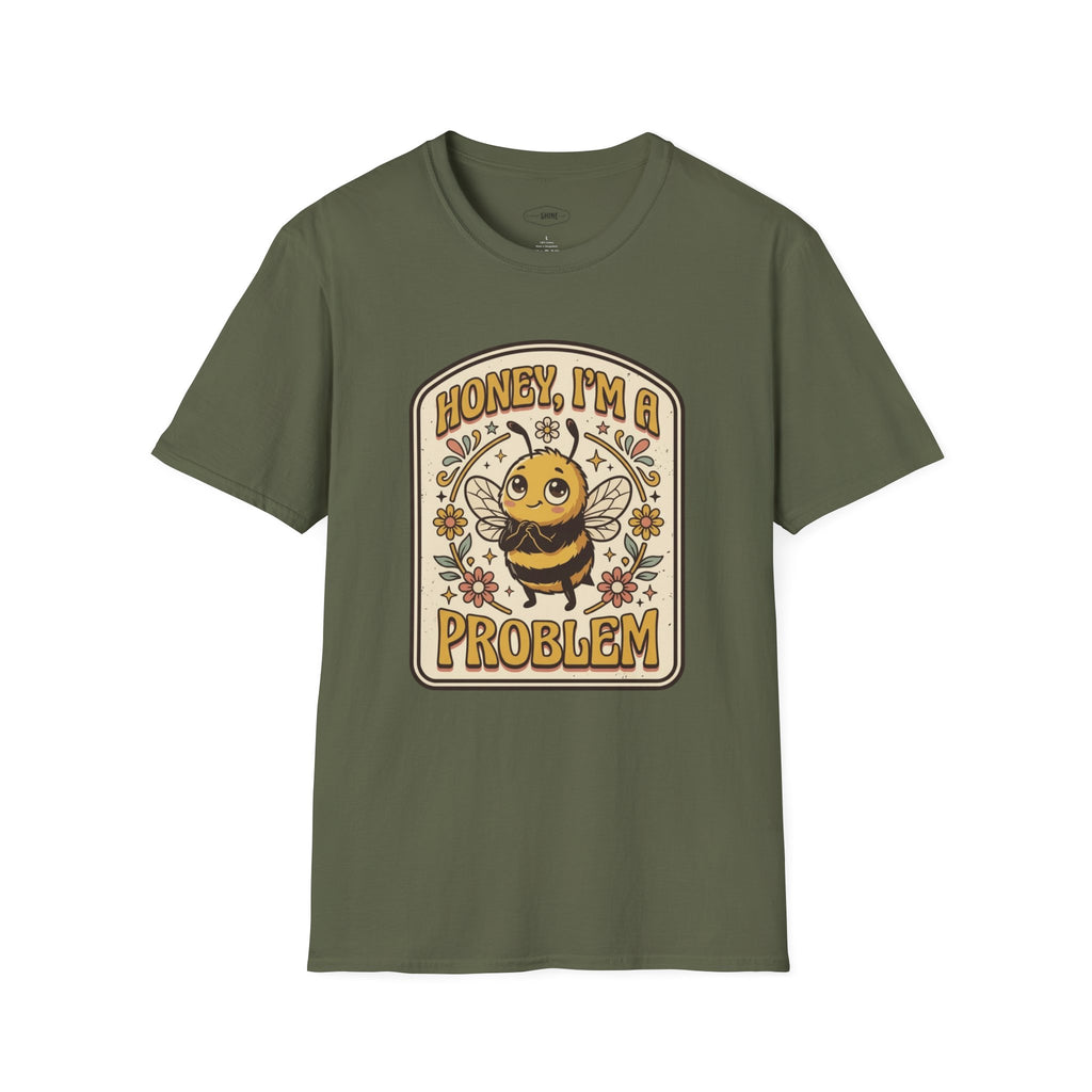Honey I'm a Problem T-Shirt Vintage Design