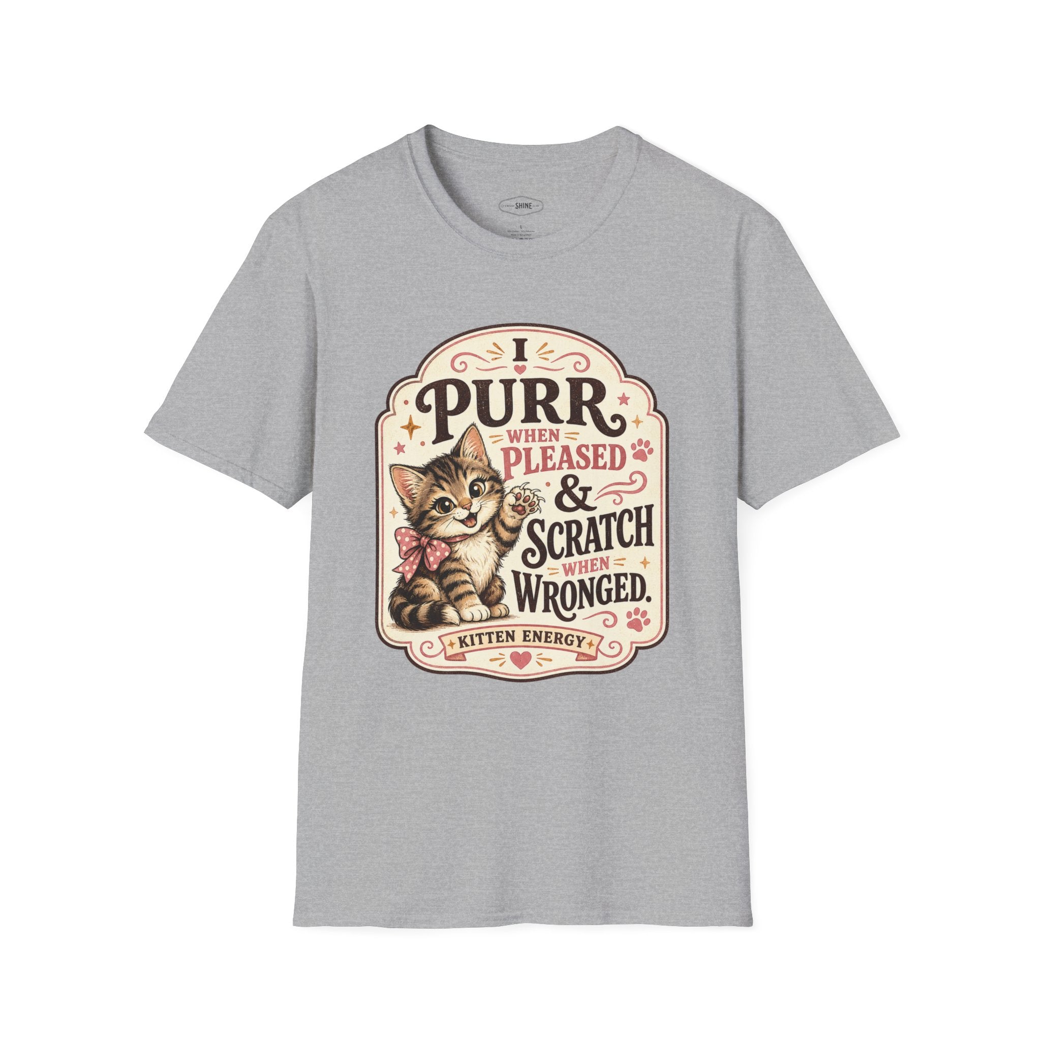 I Purr When Pleased & Scratch When Wronged T-Shirt Vintage Design