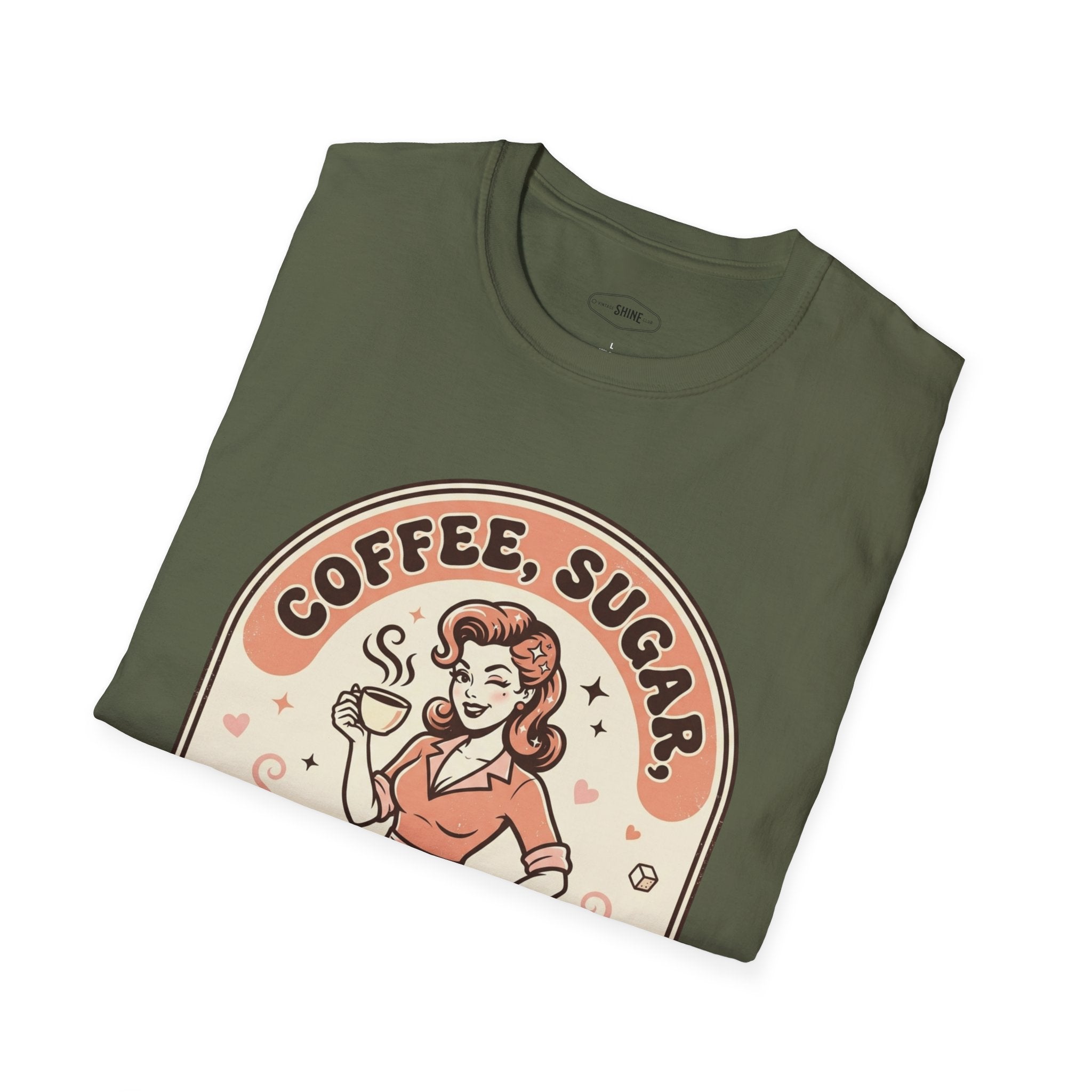 Coffee, Sugar & Trouble T-Shirt Vintage Design