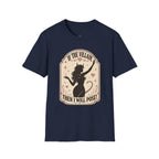 If the Villain then I Will Pose T-Shirt Vintage Design
