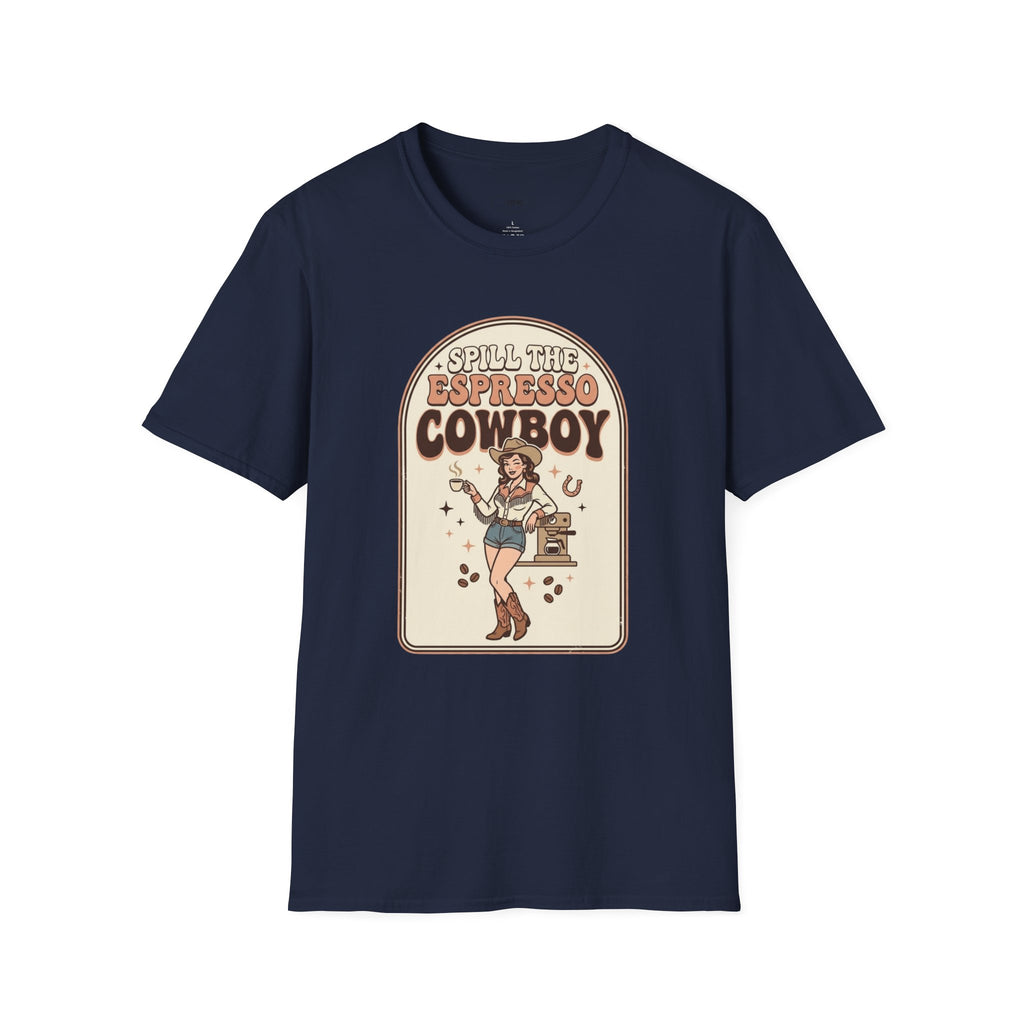 Spill the Espresso Cowboy T-Shirt Vintage Design