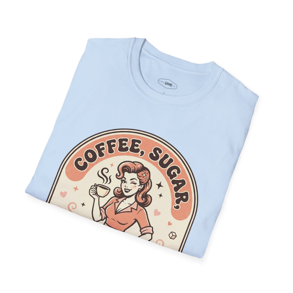 Coffee, Sugar & Trouble T-Shirt Vintage Design