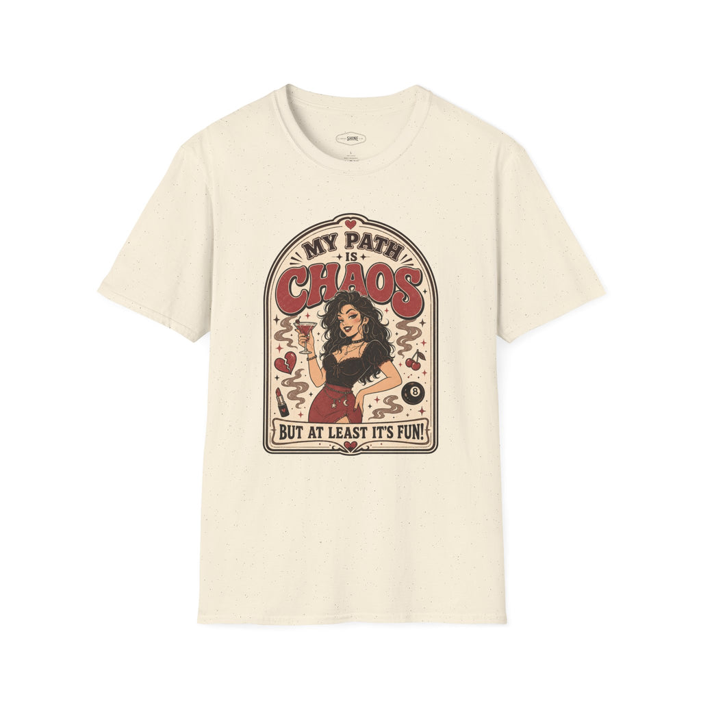 My Path Is Chaos but At Least It's Fun T-Shirt Vintage Design