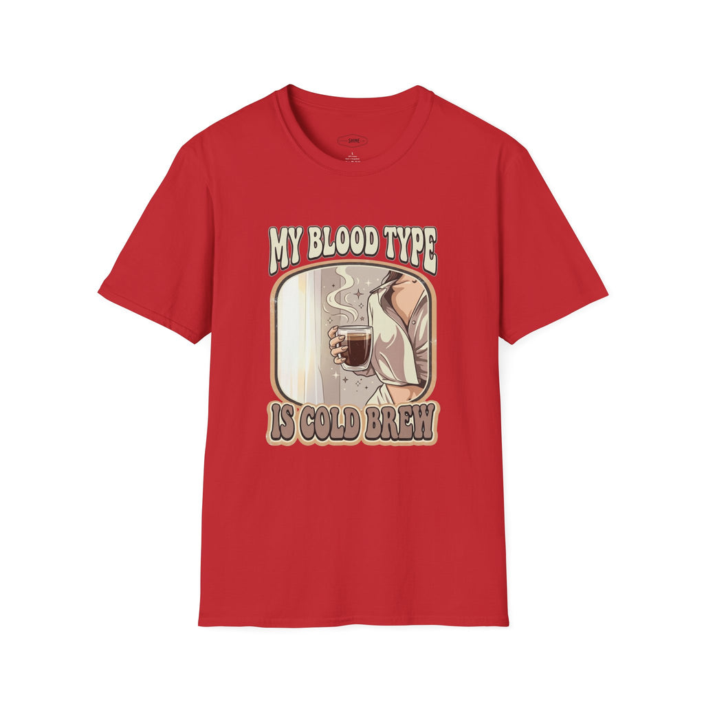 My Blood Type is Cold Brew T-Shirt Vintage Design
