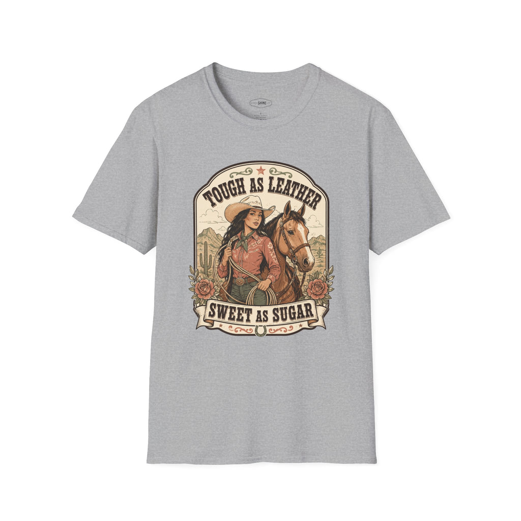 Tough as Leather, Sweet as Sugar T-Shirt Vintage Design