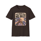 The Moon Made Me Do It T-Shirt Vintage Design