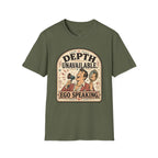 Depth Unavailable Ego Speaking T-Shirt Vintage Design