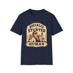 Socially Stunted Human T-Shirt Vintage Design