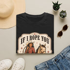 If I Rope You, Can I Keep You? T-Shirt Vintage Design