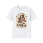 Hard to Handle. Are You Enough? T-Shirt Vintage Design
