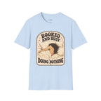 Booked and Busy Doing Nothing T-Shirt Vintage Design