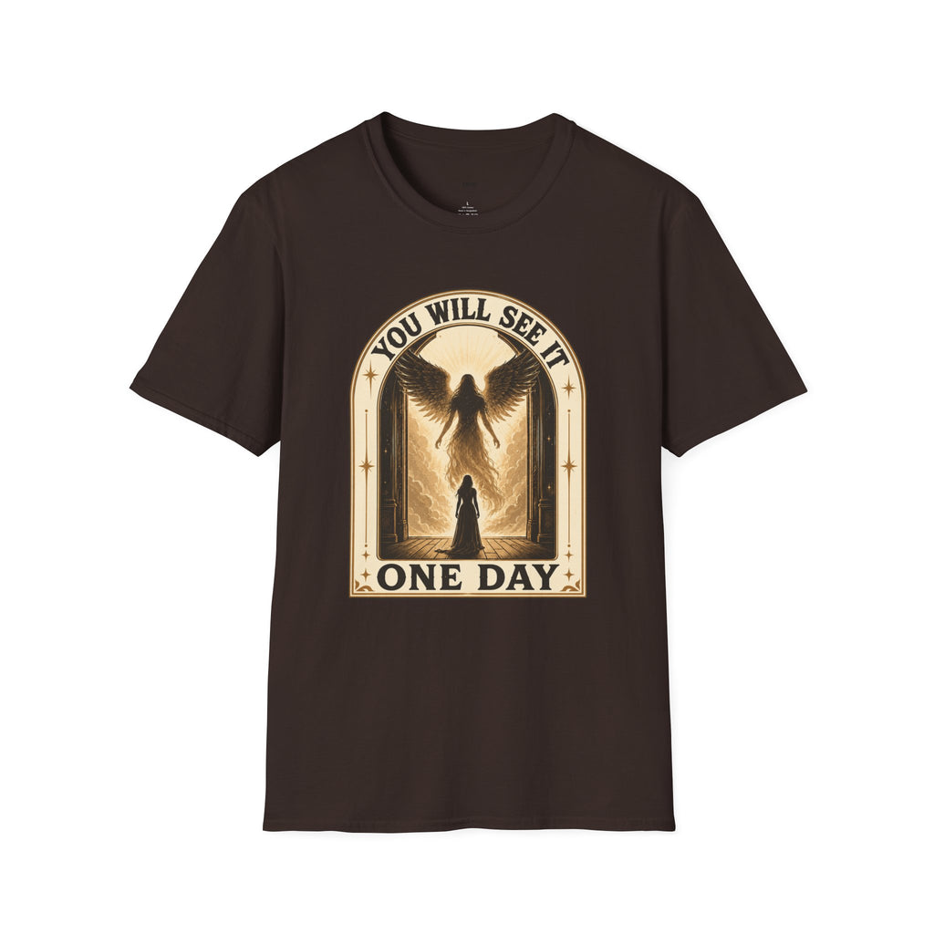 You Will See It One Day T-Shirt Vintage Design