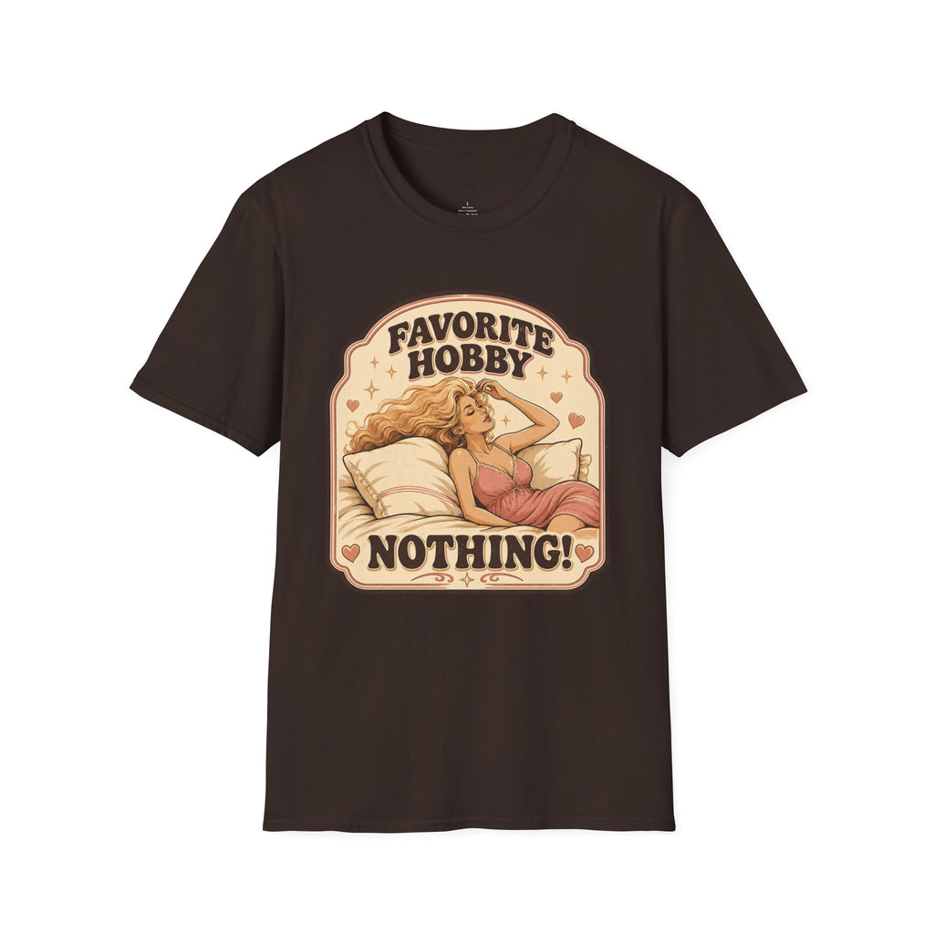 Favorite Hobby: Nothing T-Shirt Vintage Design